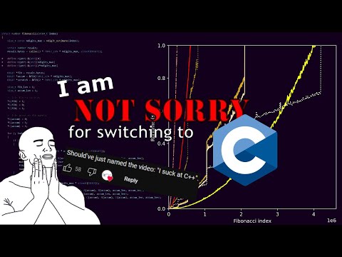I'm not sorry for switching to C