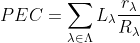 PEC = \sum_{\lambda \in \Lambda } L_{\lambda}\frac{r_\lambda}{R_\lambda}