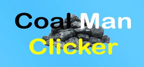 Coal Man Clicker