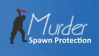 Murder Spawn Protection