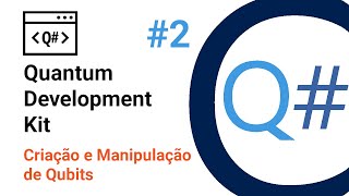 Criação e Manipulação de Qubits