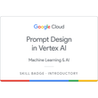 Prompt Design in Vertex AI Skill Badge