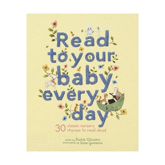 read-to-your-baby-every-day-30-classic-nursery-rhymes-to-read-aloud-book-1
