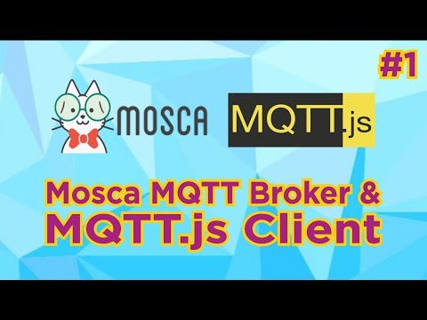 Mosca MQTT.js