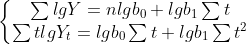 \left{\begin{matrix}\sum lgY=nlgb_0+lgb_1\sum t\\sum t lgY_t=lgb_0\sum t+lgb_1\sum t^2\end{matrix}\right.