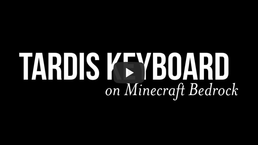 TARDIS Keyboard on Bedrock