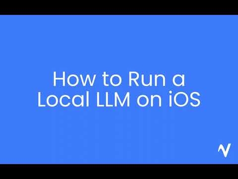 How to Run a Local LLM on iOS