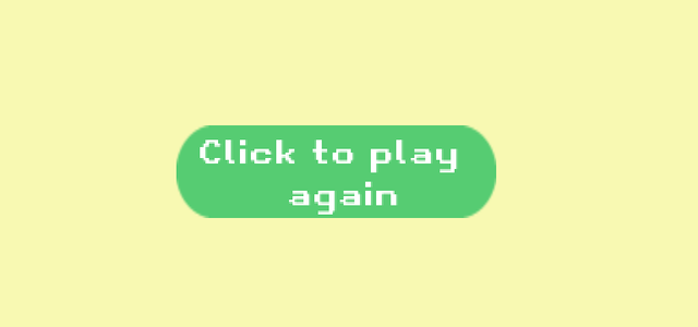 "Click to play again" button