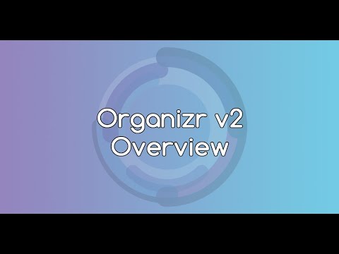 Organizr Overview