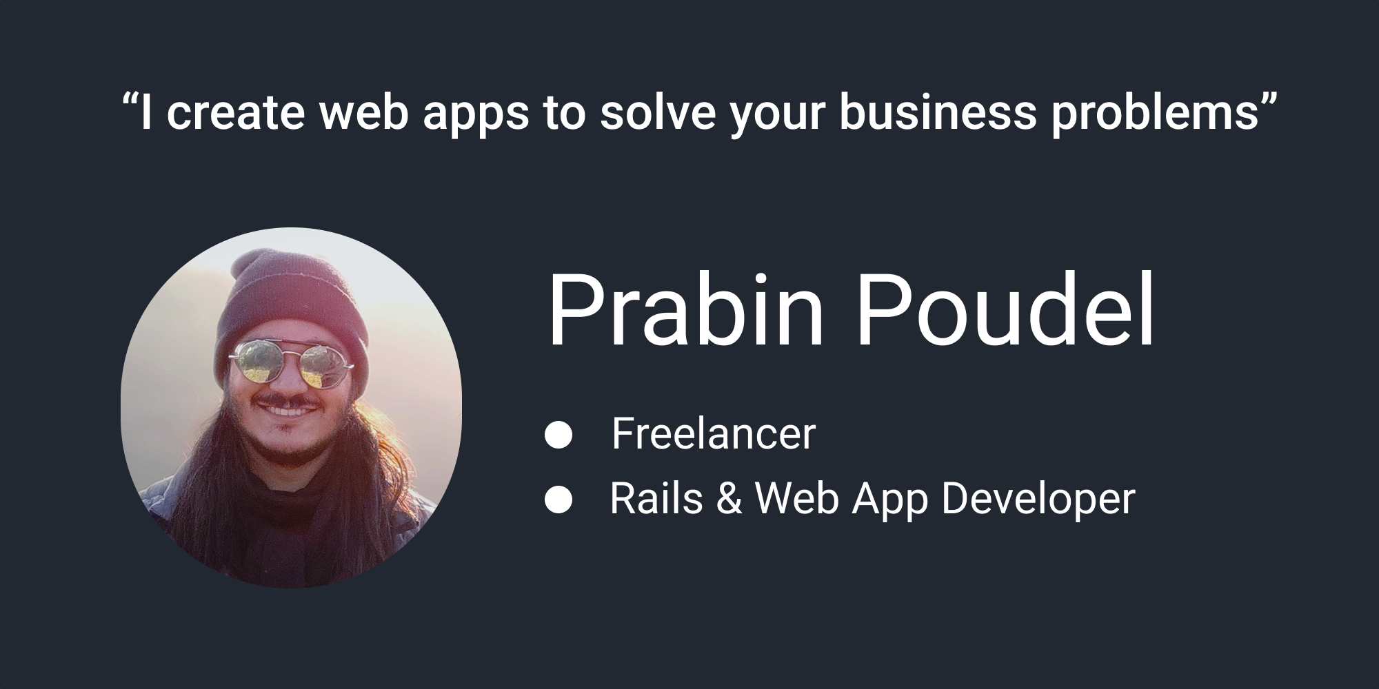 Prabin Poudel - Rails & Web App Developer | Freelancer