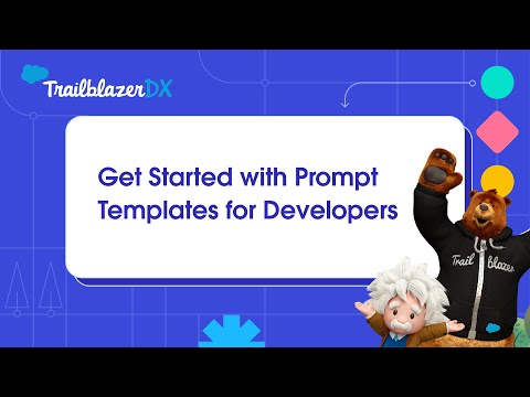 Get Started with Prompt Templates for Developers