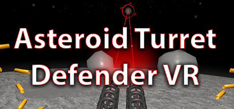 Asteroid Turret Defender VR