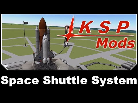 KSP Mods - Space Shuttle System