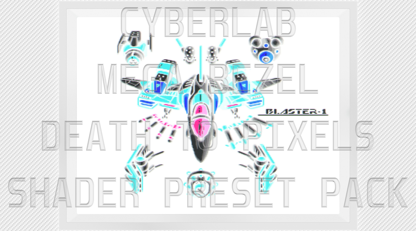 CyberLab Mega Bezel Death To Pixels Preset Pack Title|690x384