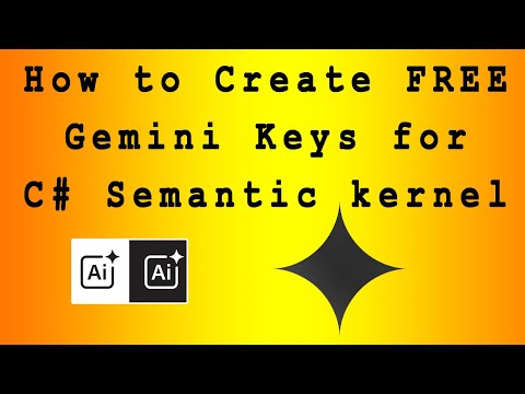 How to Generate free Gemini Keys for C# Semantic Kernel
