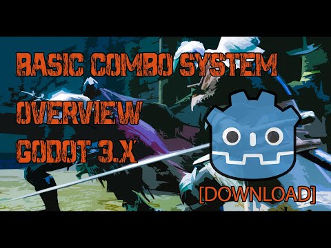 Basic Combo System - Overview