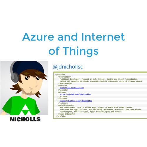 Azure and Internet of Things