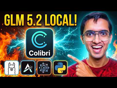Colibri Github: Unleash GLM 5.2 Locally on YOUR PC!