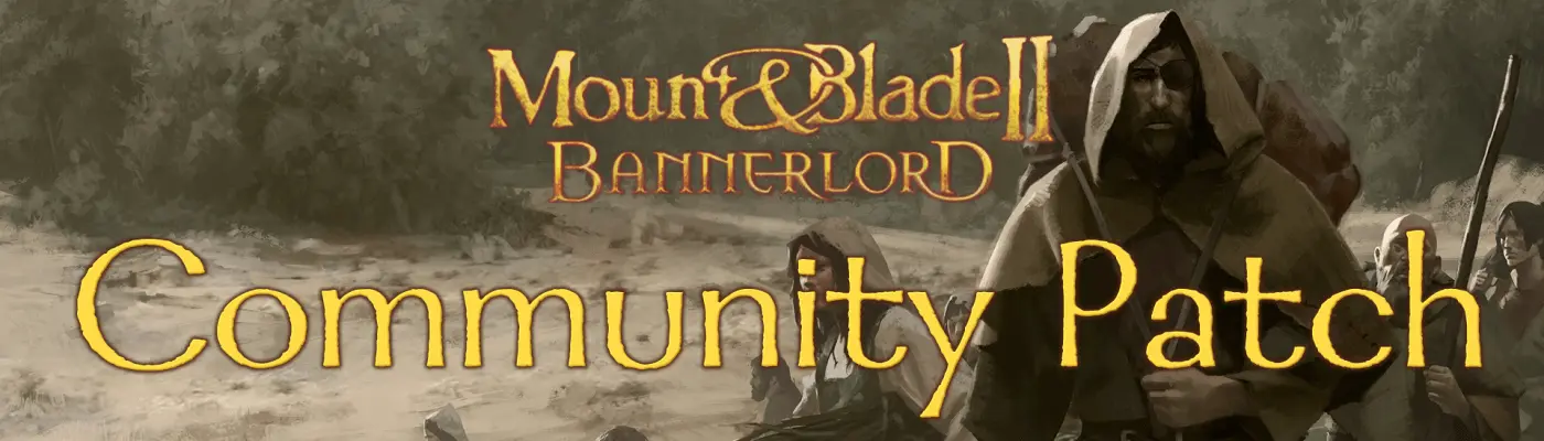 Mount & Blade II: Bannerlord Community Patch