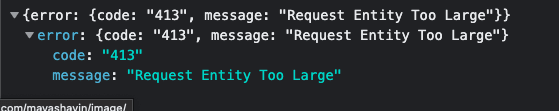 Request entity too large
