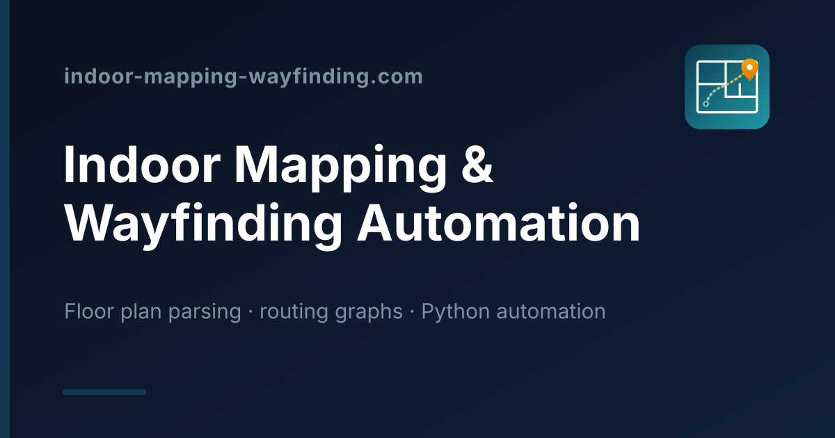 Indoor Mapping & Wayfinding Automation
