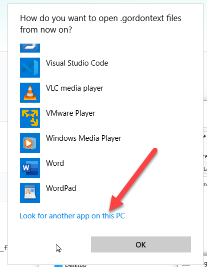 Click Look for another app on this PC on the bottom left