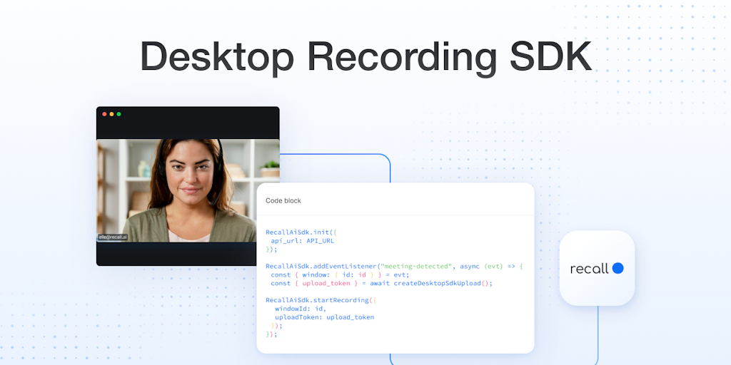 Desktop Recording SDK by Recall.ai