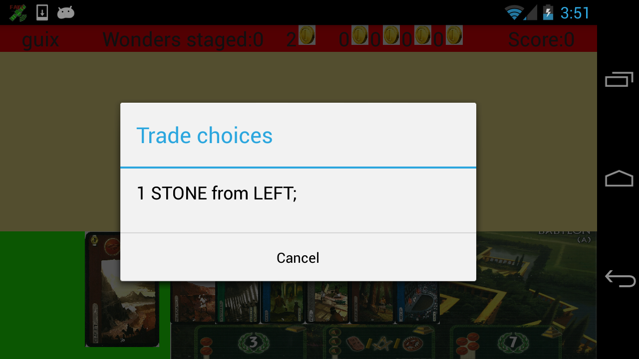 Android device in landscape a modal screen is showing: trade choices: 1 Stone from Left; you can select the trade text or a cancel button