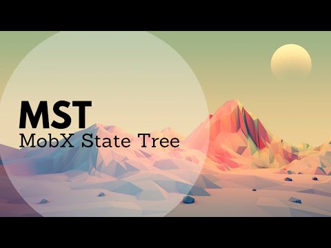 Introduction to MobX State Tree