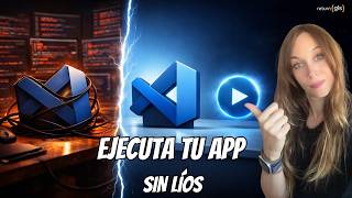 Cómo ejecutar tu app en VS Code SIN LÍOS (launch.json explicado fácil)