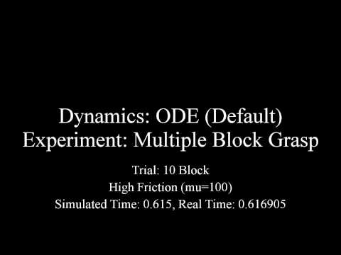 ODE (Default) - Multiple Block Grasp - 10 Blocks - High Friction