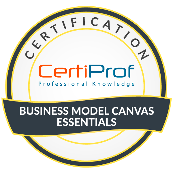 Business Model Canvas Essentials Professional Certification - BMCEPC™ !