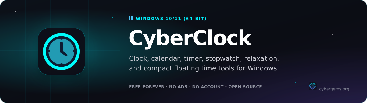 CyberClock — clock, calendar, timer, stopwatch, relaxation and floating time tools for Windows