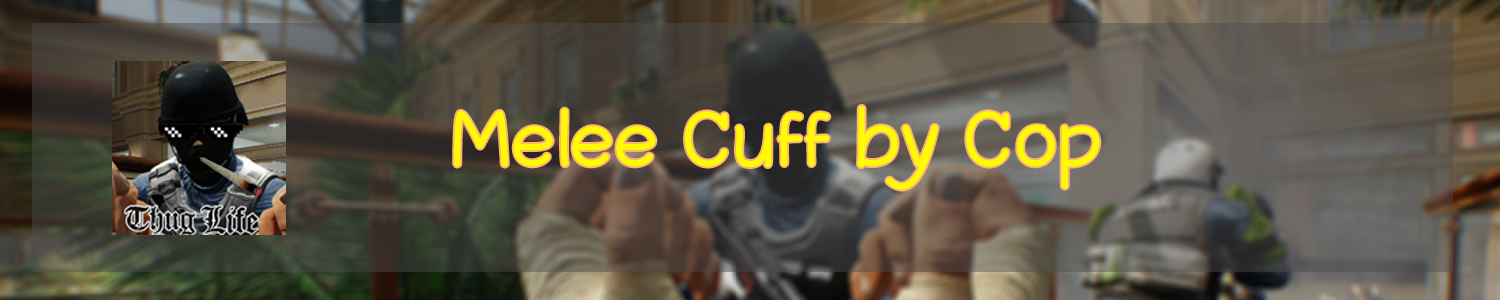 Melee Cuff by Cop