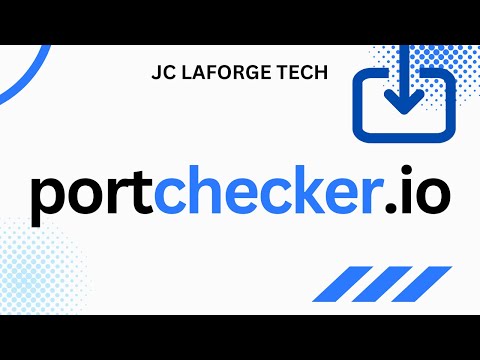 JC Laforge Tech - Check Open Ports with PortChecker.io