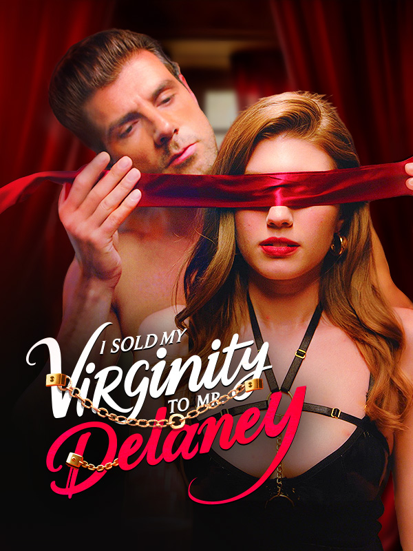 I Sold My Virginity To Mr Delaney