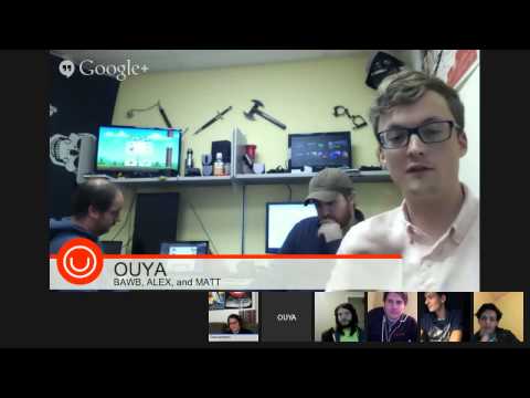 OUYA DEV SUPPORT OFFICE HOURS 3/31