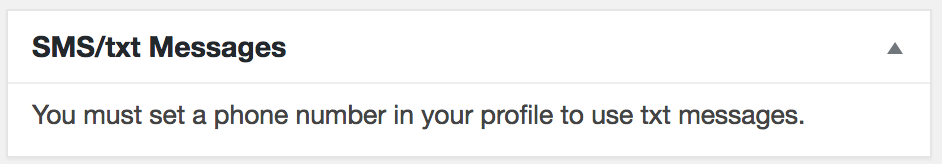 Screenshot of error reading "You must set a phone number in your profile to use txt messages"