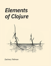Elements of Clojure