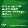 Introducing Cloud Security on SAP Business Technology Platform - Record of Achievement