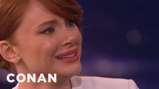 Bryce Dallas Howard Can Cry On Command  - CONAN on TBS