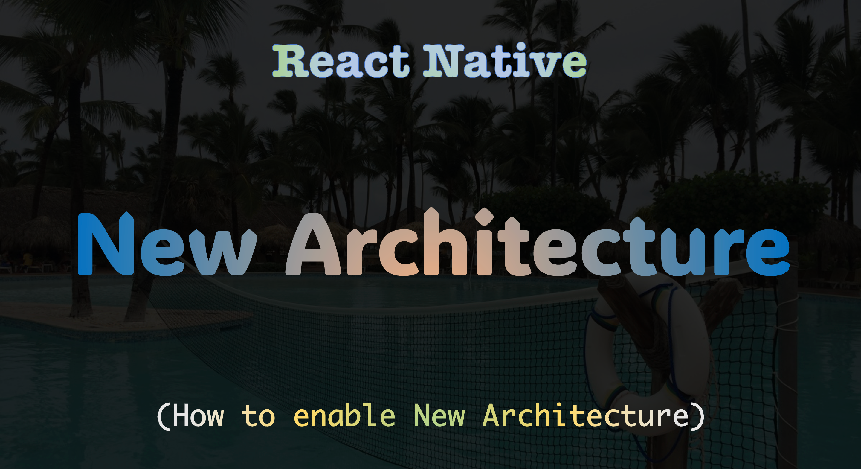 React-Native-Advanced-Guide/New-Architecture/How-to-Enable-New ...