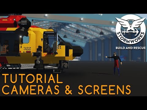 Stormworks Cameras and Screen