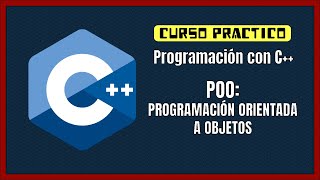 Curso C++ Programación orientada a objetos (POO) - 2025