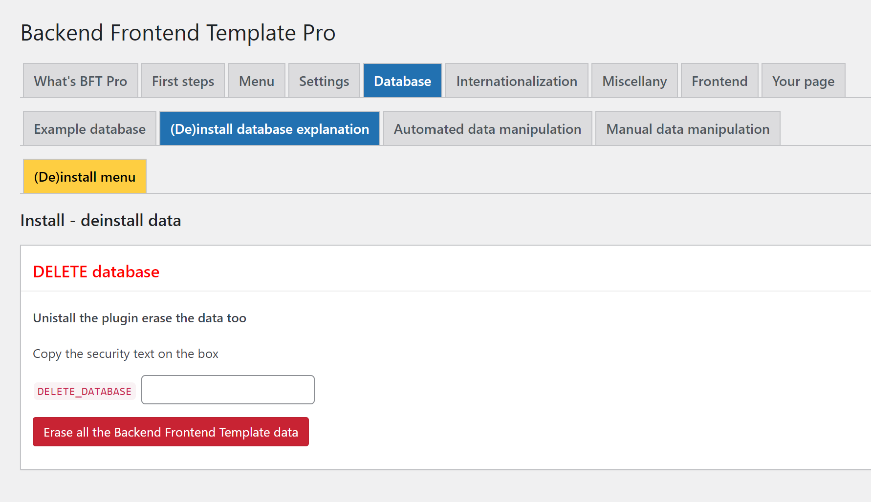 Backend Frontend Template Pro: menu for install and deinstall the plugin database