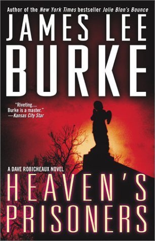 ebook download Heaven's Prisoners (Dave Robicheaux, #2)