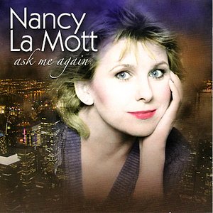 Nancy LaMott - Ask Me Again