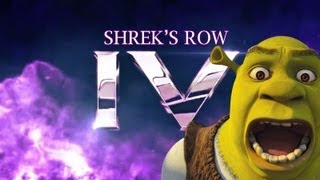 Shrek's Row : The Fourth