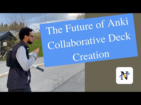 My Thoughts on The Future of Anki Collaborative Deck Creation