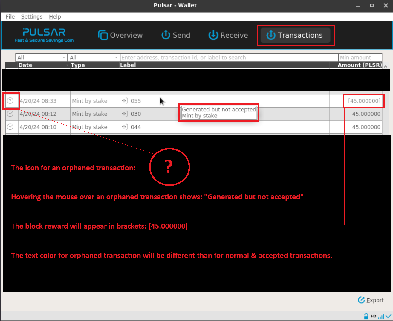 Identify Orphaned Transactions in the Pulsar Coin wallet.